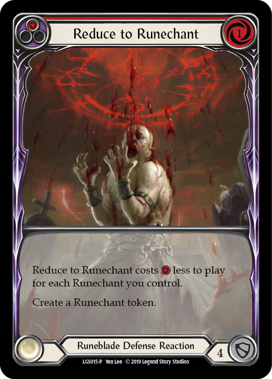 Reduce to Runechant (Red) [LGS015-P] (Promo)  1st Edition Normal | Devastation Store