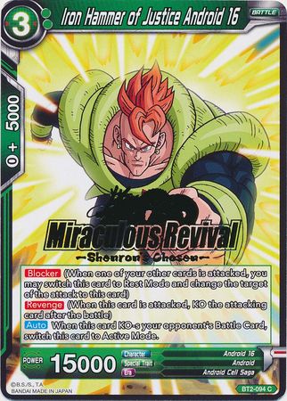 Iron Hammer of Justice Android 16 (Shenron's Chosen Stamped) (BT2-094) [Tournament Promotion Cards] | Devastation Store