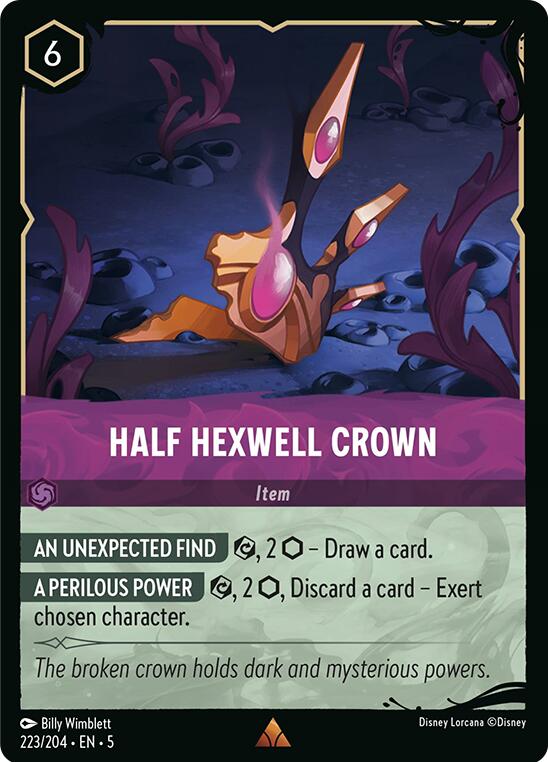 Half Hexwell Crown (223/204) [Illumineer's Quest: Deep Trouble] | Devastation Store