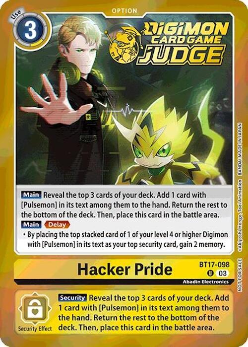 Hacker Pride [BT17-098] (Judge Pack 6) [Secret Crisis] | Devastation Store