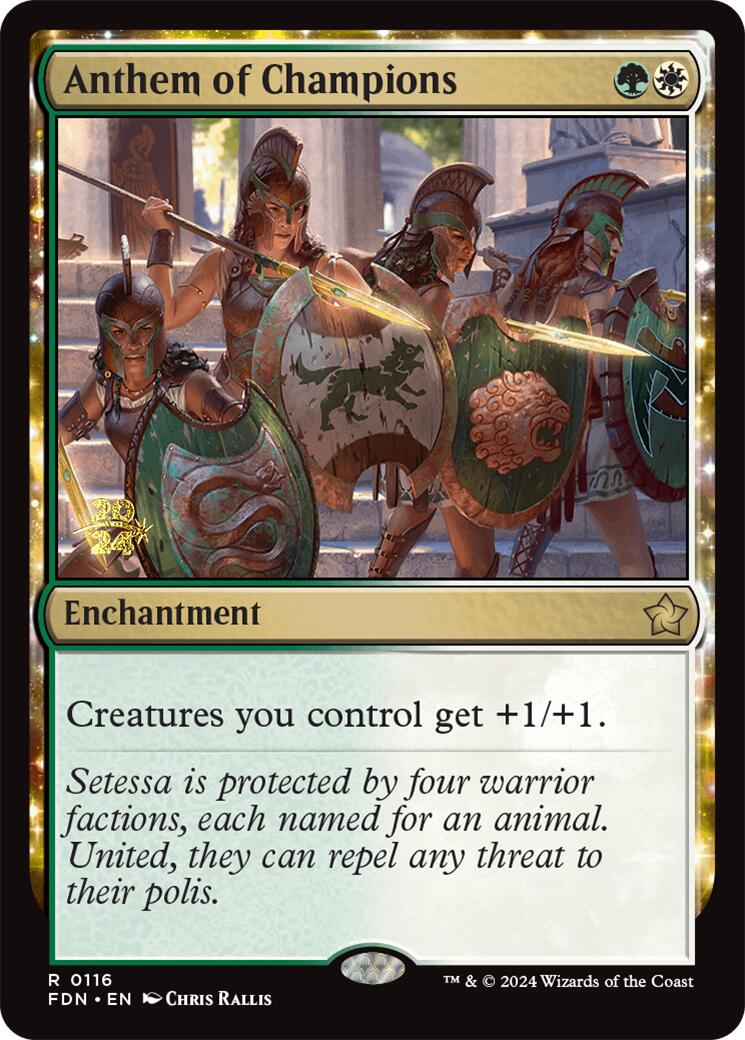 Anthem of Champions [Foundations Prerelease Promos] | Devastation Store