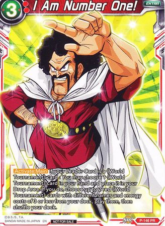 I Am Number One! (Power Booster: World Martial Arts Tournament) (P-146) [Promotion Cards] | Devastation Store