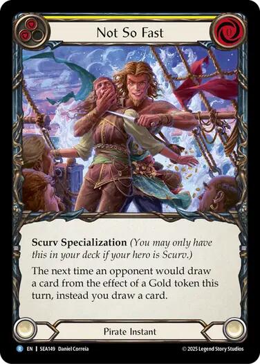 Not So Fast [SEA149] (High Seas) | Devastation Store