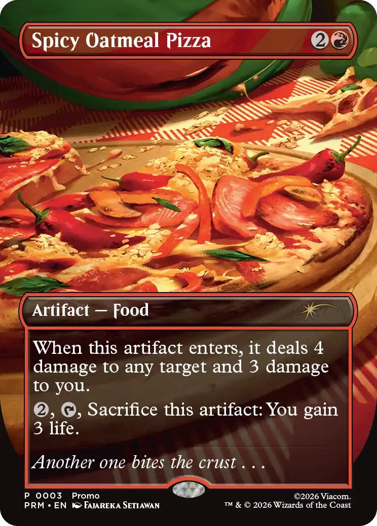 Spicy Oatmeal Pizza (Borderless) [Wizards Play Network 2026] | Devastation Store