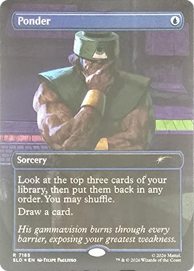Ponder (7185) [Secret Lair Drop Series] | Devastation Store