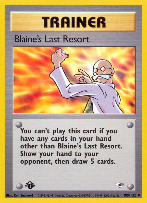 Blaine's Last Resort (105/132) [Gym Heroes 1st Edition] | Devastation Store