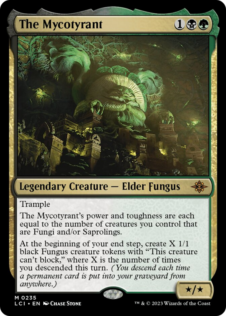 The Mycotyrant [The Lost Caverns of Ixalan] | Devastation Store