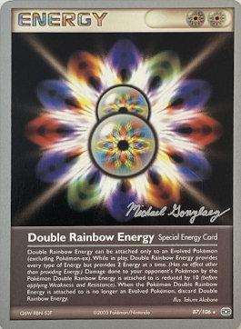 Double Rainbow Energy (87/106) (King of the West - Michael Gonzalez) [World Championships 2005] | Devastation Store