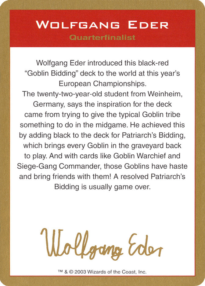 Wolfgang Eder Bio [World Championship Decks 2003] | Devastation Store