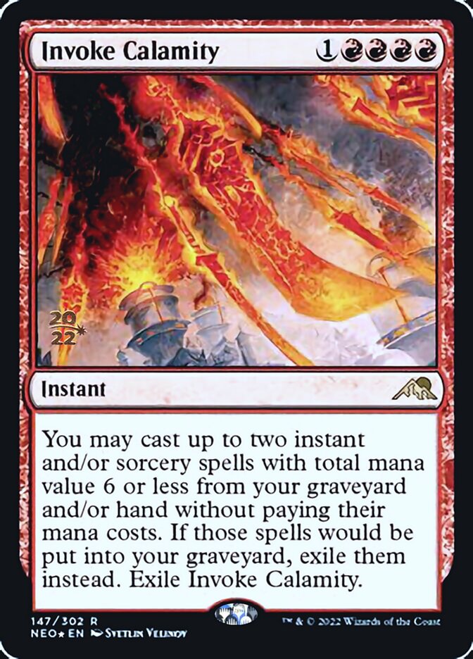 Invoke Calamity [Kamigawa: Neon Dynasty Prerelease Promos] | Devastation Store