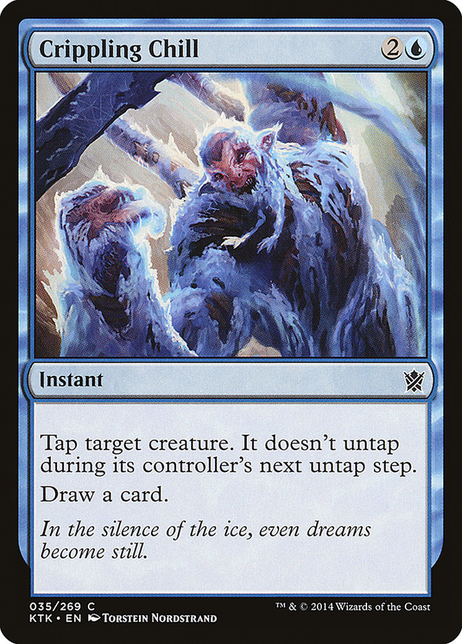 Crippling Chill [Khans of Tarkir] | Devastation Store