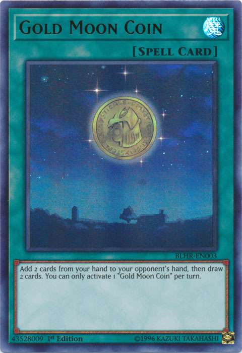 Gold Moon Coin [BLHR-EN003] Ultra Rare | Devastation Store