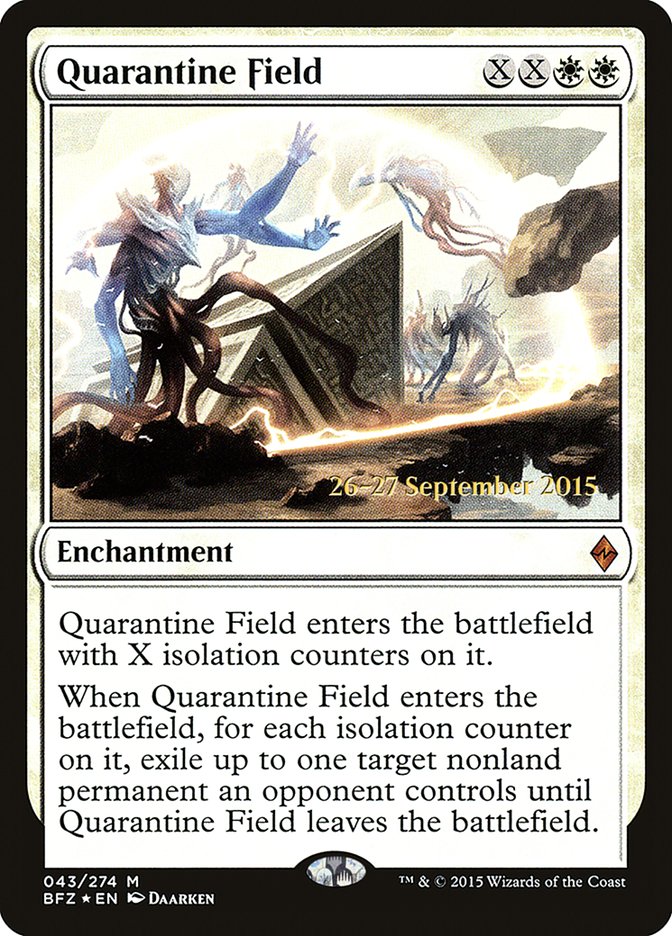 Quarantine Field  [Battle for Zendikar Prerelease Promos] | Devastation Store