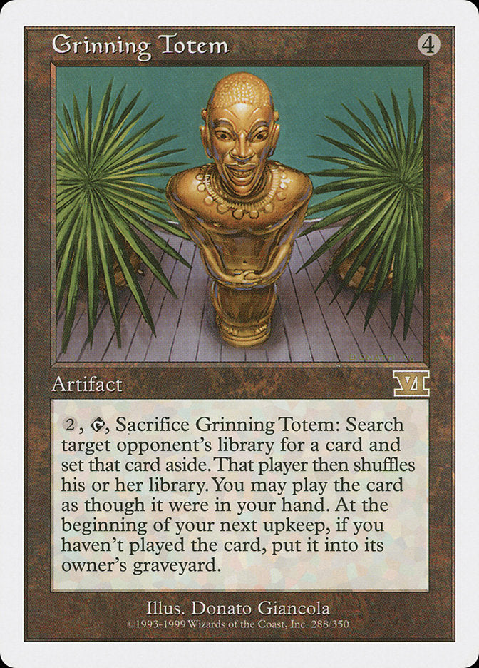Grinning Totem [Classic Sixth Edition] | Devastation Store