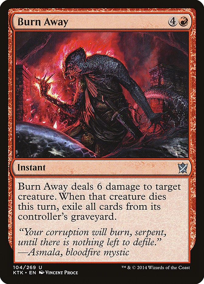 Burn Away [Khans of Tarkir] | Devastation Store