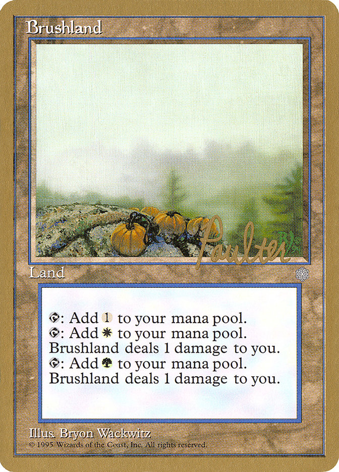 Brushland (Preston Poulter) [Pro Tour Collector Set] | Devastation Store