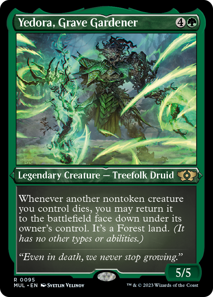 Yedora, Grave Gardener (Foil Etched) [Multiverse Legends] | Devastation Store