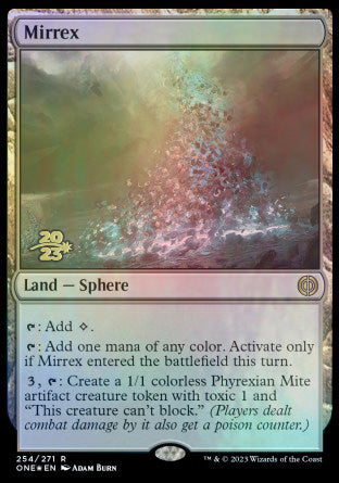 Mirrex [Phyrexia: All Will Be One Prerelease Promos] | Devastation Store