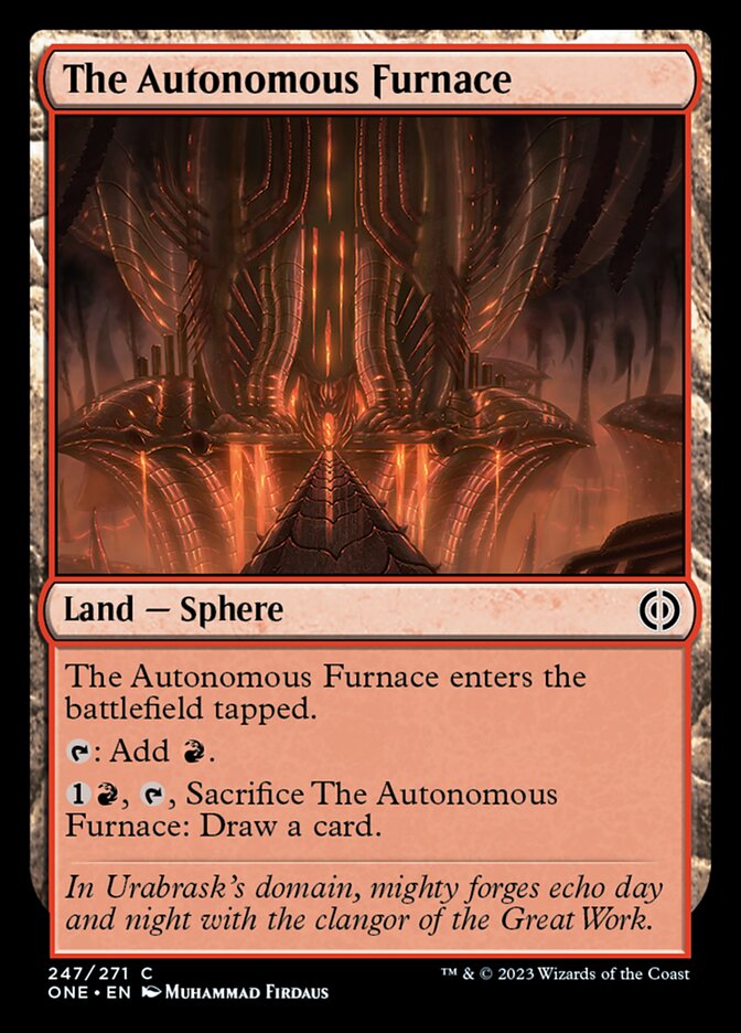 The Autonomous Furnace [Phyrexia: All Will Be One] | Devastation Store