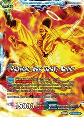 Paikuhan // Paikuhan, West Galaxy Warrior (BT18-031) [Dawn of the Z-Legends] | Devastation Store