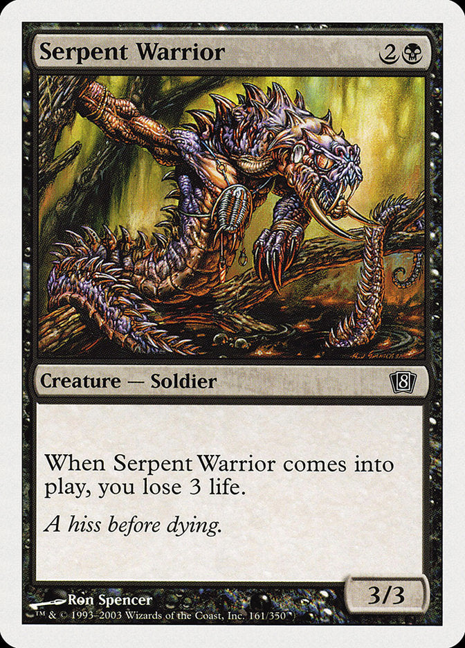 Serpent Warrior [Eighth Edition] | Devastation Store
