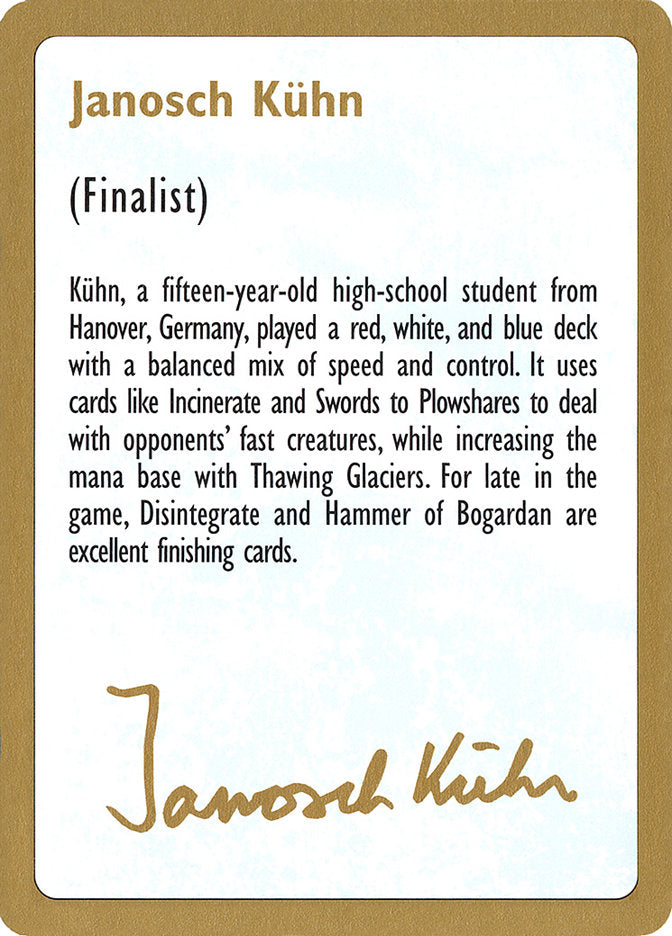 Janosch Kühn Bio [World Championship Decks 1997] | Devastation Store