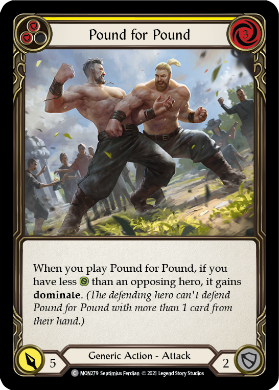Pound for Pound (Yellow) [MON279] 1st Edition Normal - Devastation Store | Devastation Store