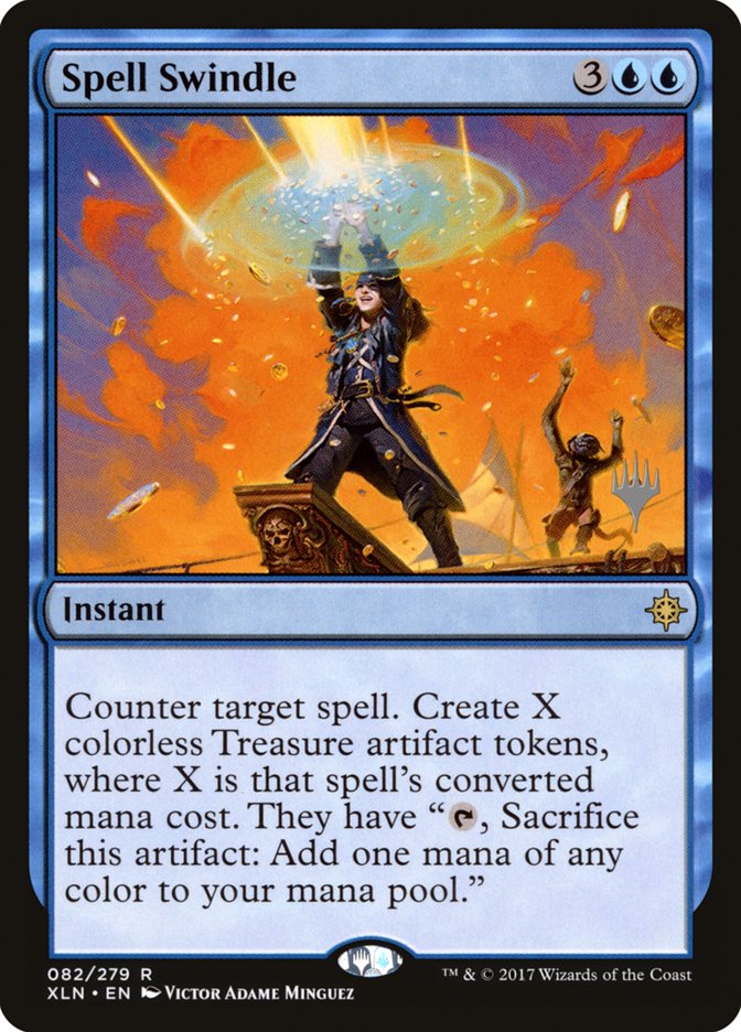 Spell Swindle (Promo Pack) [Ixalan Promos] | Devastation Store