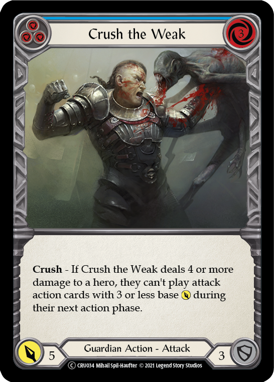 Crush the Weak (Blue) [CRU034] Unlimited Normal | Devastation Store