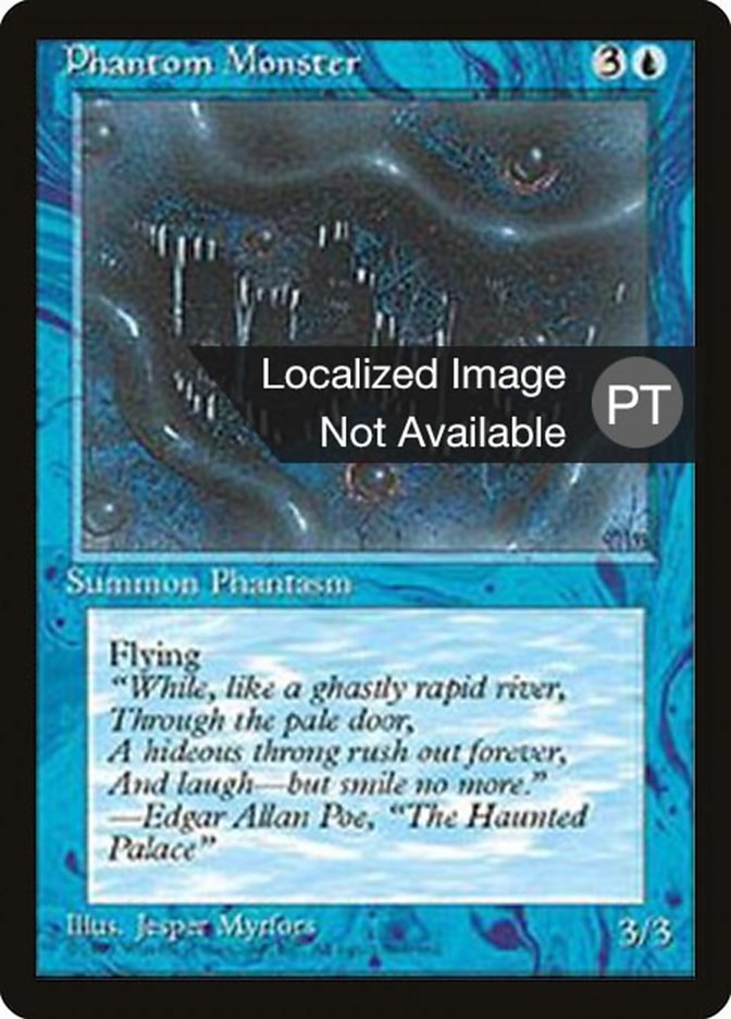 Phantom Monster [Fourth Edition (Foreign Black Border)] | Devastation Store