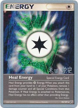 Heal Energy (94/107) (Dark Tyranitar Deck - Takashi Yoneda) [World Championships 2005] | Devastation Store