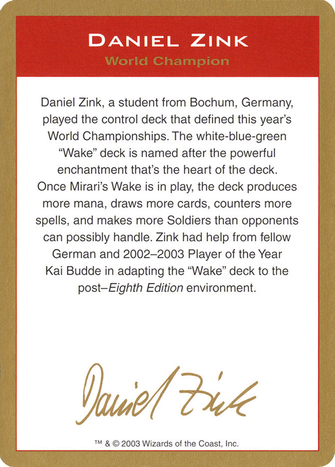 Daniel Zink Bio [World Championship Decks 2003] | Devastation Store