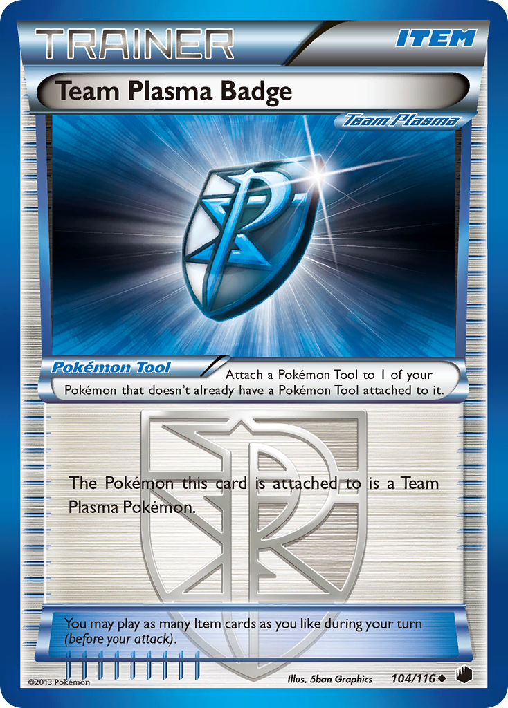 Team Plasma Badge (104/116) [Black & White: Plasma Freeze] | Devastation Store