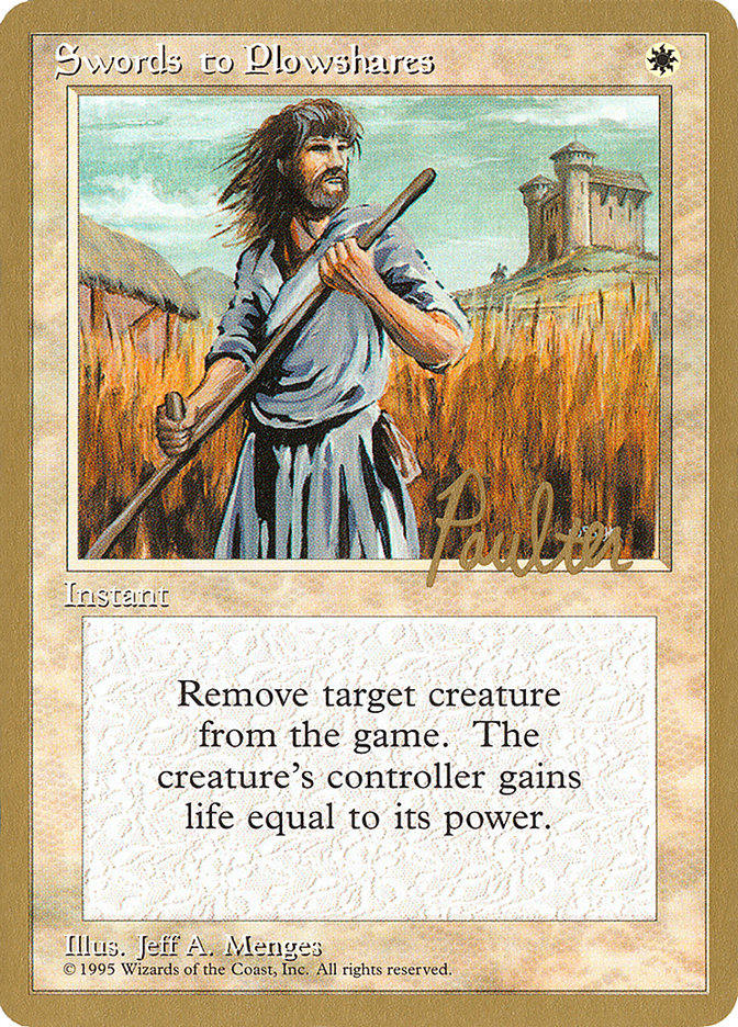 Swords to Plowshares (Preston Poulter) [Pro Tour Collector Set] | Devastation Store