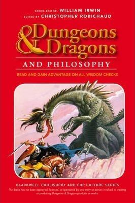 Dungeons and Dragons and Philosophy : Read and Gain Advantage on All Wisdom Checks - Devastation Store | Devastation Store