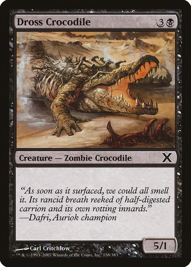 Dross Crocodile [Tenth Edition] | Devastation Store