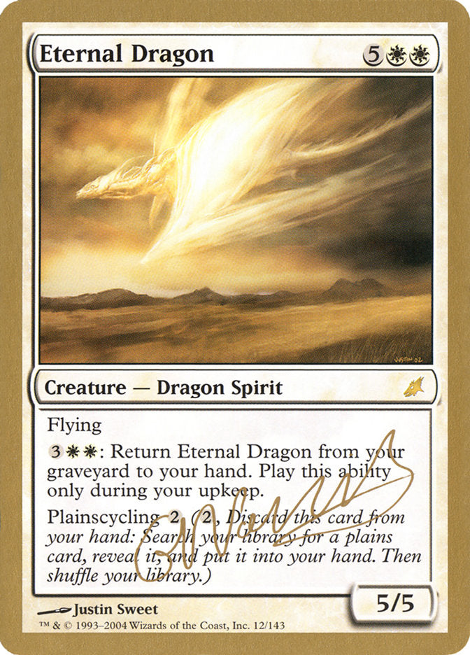 Eternal Dragon (Gabriel Nassif) [World Championship Decks 2004] | Devastation Store