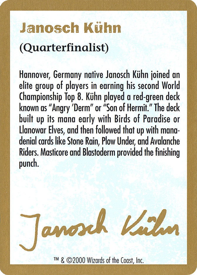 Janosch Kühn Bio (2000) [World Championship Decks 2000] | Devastation Store