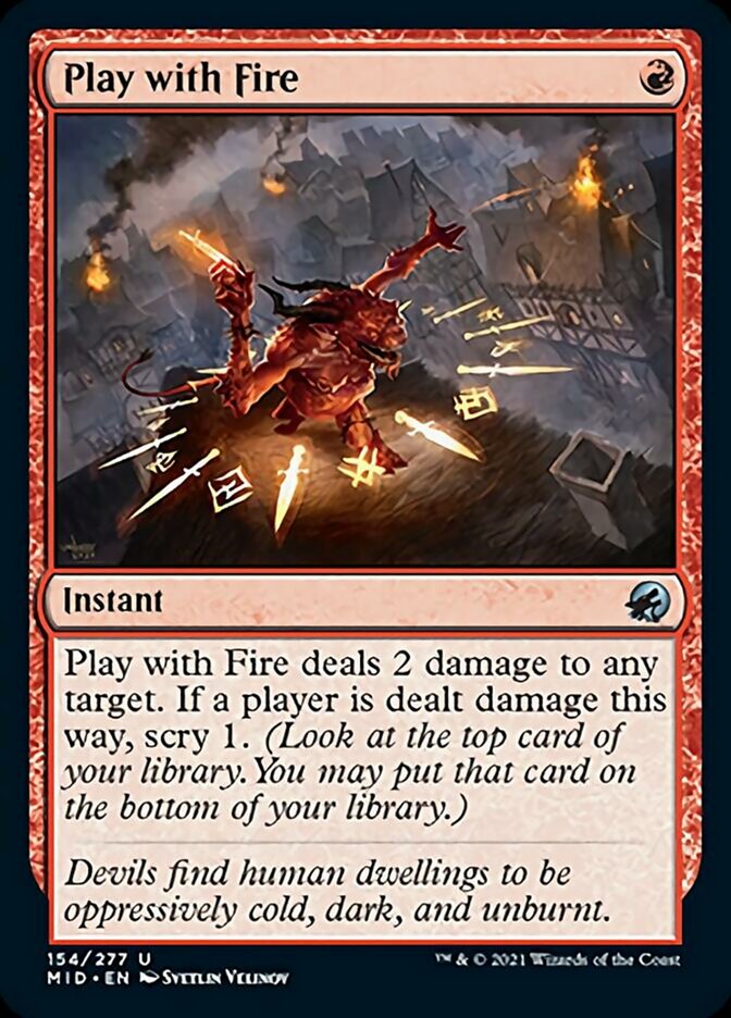 Play with Fire [Innistrad: Midnight Hunt] | Devastation Store
