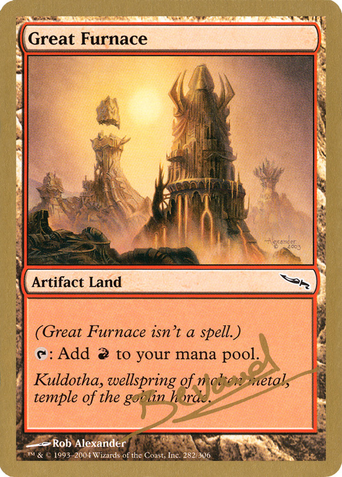 Great Furnace (Manuel Bevand) [World Championship Decks 2004] | Devastation Store