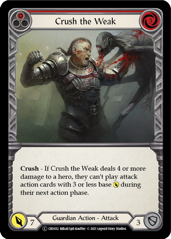 Crush the Weak (Red) (Rainbow Foil) [CRU032-RF] Unlimited Rainbow Foil | Devastation Store