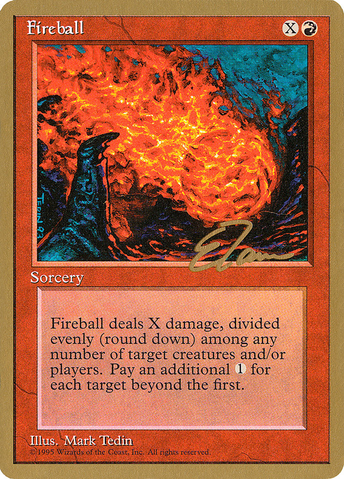 Fireball (Eric Tam) [Pro Tour Collector Set] | Devastation Store