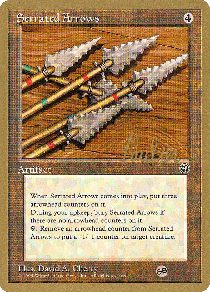 Serrated Arrows (Preston Poulter) (SB) [Pro Tour Collector Set] | Devastation Store