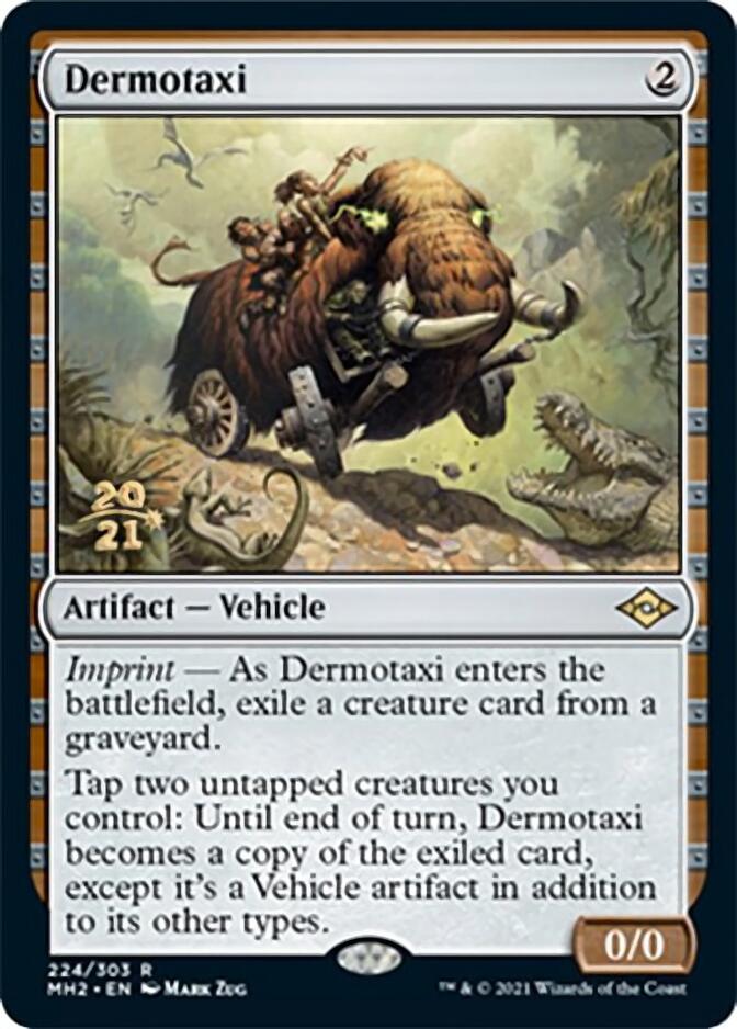 Dermotaxi [Modern Horizons 2 Prerelease Promos] | Devastation Store