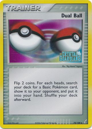 Dual Ball (78/100) (Stamped) [EX: Crystal Guardians] | Devastation Store