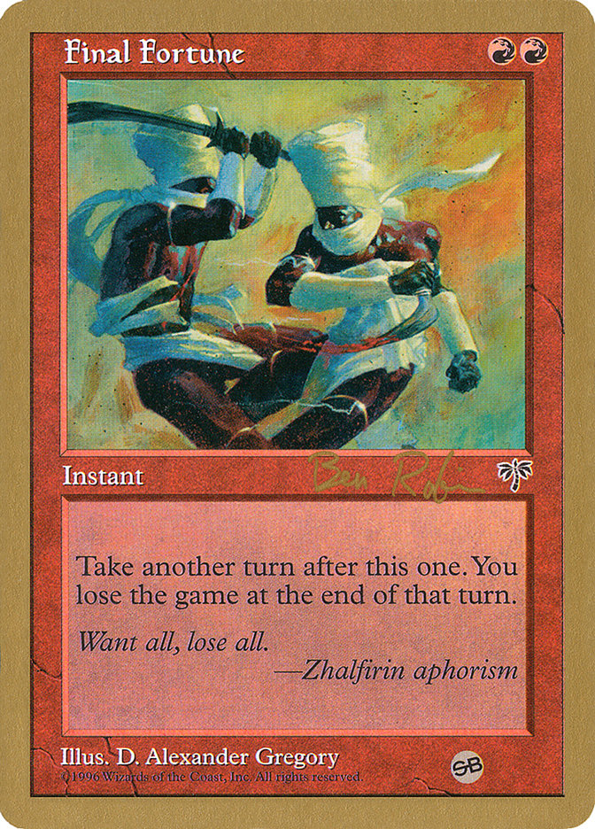 Final Fortune (Ben Rubin) (SB) [World Championship Decks 1998] | Devastation Store