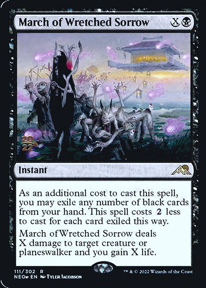 March of Wretched Sorrow [Kamigawa: Neon Dynasty Prerelease Promos] | Devastation Store