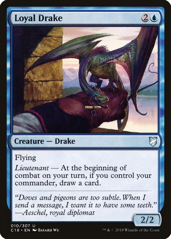 Loyal Drake [Commander 2018] - Devastation Store | Devastation Store