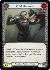 Crush the Weak (Blue) [CRU034] 1st Edition Normal - Devastation Store | Devastation Store