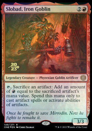 Slobad, Iron Goblin [Phyrexia: All Will Be One Prerelease Promos] | Devastation Store